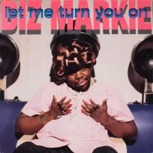 Biz Markie – Let Me Turn You On