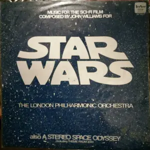 John Williams (4), London Philharmonic Orchestra – Star Wars / A Stereo Space Odyssey