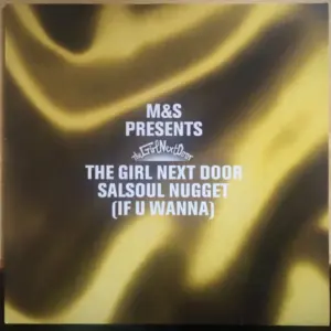 M&S Presents Girl Next Door, The – Salsoul Nugget (If U Wanna)