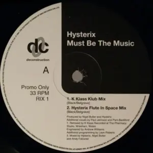 Hysterix – Must Be The Music