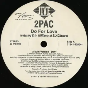 2Pac Featuring Eric Williams – Do For Love