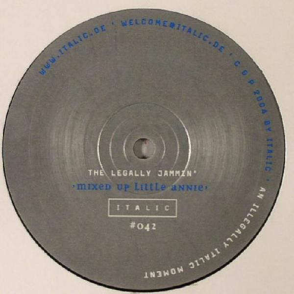 Little Annie & The Legally Jammin' – Mixed Up Little Annie