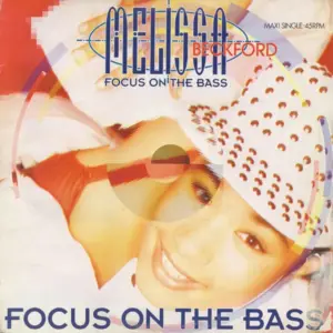 Melissa Beckford – Focus On The Bass