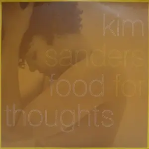 Kim Sanders – Food For Thoughts