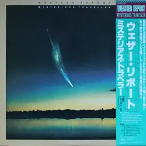 Weather Report – Mysterious Traveller