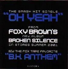 Foxy Brown – Oh Yeah / B.K. Anthem