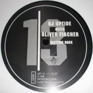 DJ Uptide Meets Oliver Fischer – E-Mat / Eastside Rock