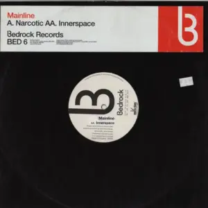 Mainline – Narcotic / Innerspace