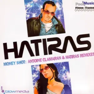 Hatiras – Money Shot