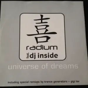Radium (2) Feat. DJ Inside – Universe Of Dreams