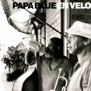 Papa Blue – En Velo