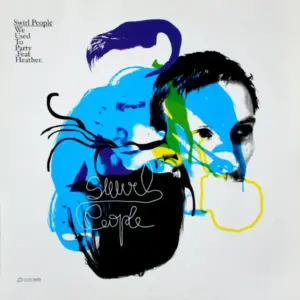 Swirl People Feat. DJ Heather – We Used To Party