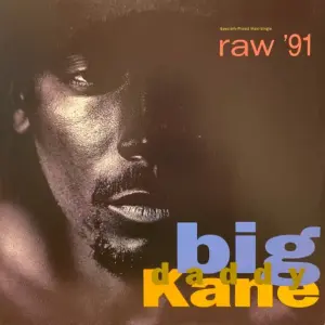 Big Daddy Kane – Raw '91