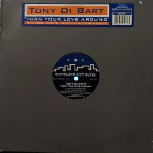 Tony Di Bart – Turn Your Love Around
