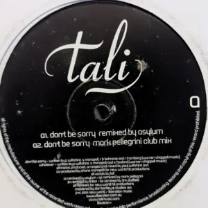 Tali (6) – Don't Be Sorry