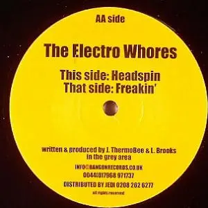 Electro Whores, The – Freakin / Headspin