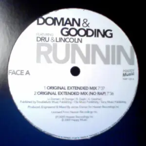 Doman & Gooding Feat. Dru & Lincoln – Runnin'