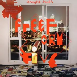 Freeform Five – Strangest Things (Part 1)