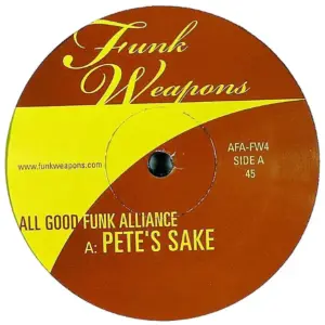All Good Funk Alliance – Pete's Sake / Swing The South