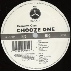 Crooklyn Clan – Chooze One