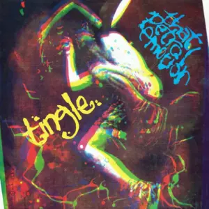 That Petrol Emotion – Tingle