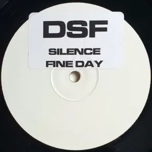 DSF – Silence / Fine Day (Remixes)