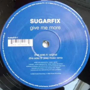 Sugarfix – Give Me More