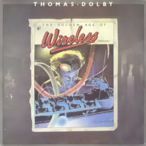 Thomas Dolby – The Golden Age Of Wireless