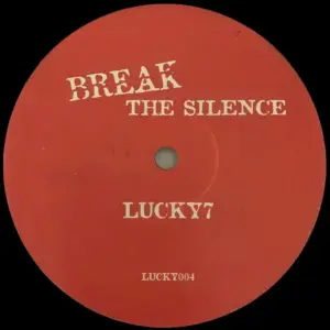 Lucky 7 – Break The Silence