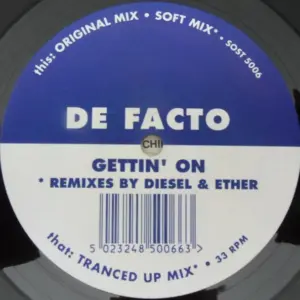 De-Facto – Gettin' On