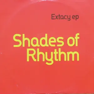Shades Of Rhythm – Extacy EP
