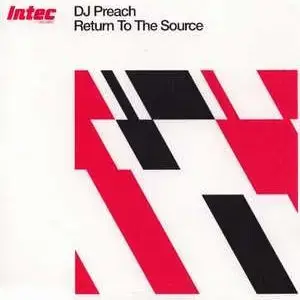 DJ Preach – Return To The Source