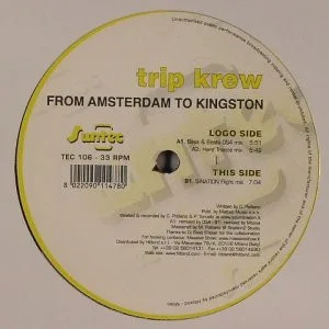 Trip Krew – From Amsterdam To Kingston