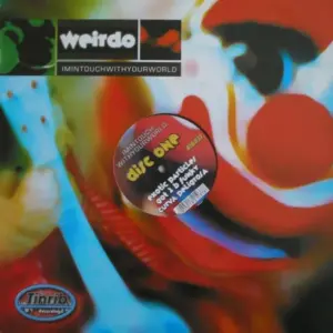 Weirdo – Imintouchwithyourworld (Disc One)