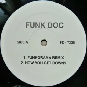 Funk Doc – Funkorama (Remix) / How You Get Down? / Tonite's Da Night (Remix) / Can't Wait (Remix)