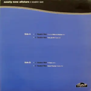 99 Allstars – Soakin' Wet