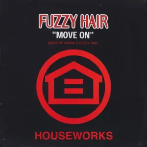 Fuzzy Hair – Move On