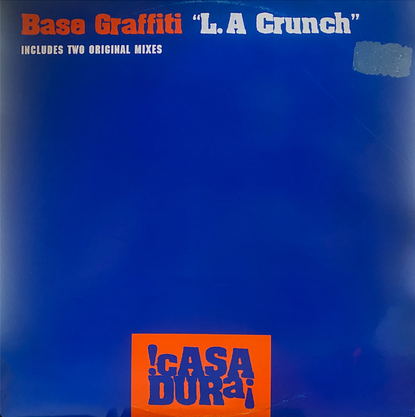 Base Graffiti – L.A. Crunch