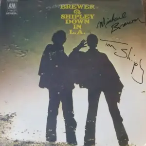 Brewer And Shipley – Down In L.A.