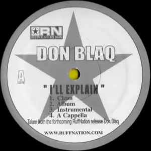 Don Blaq – I'll Explain / G Respect