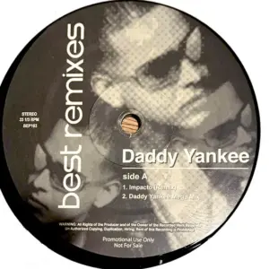 Daddy Yankee – Best Remixes