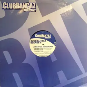 V. Smoove & Serg Sniper – Clubbangaz Blends 5