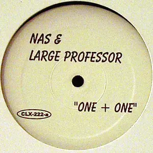 Nas & Large Professor / Noreaga – One + One / Married To Marijuana