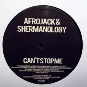 Afrojack & Shermanology – Can't Stop Me