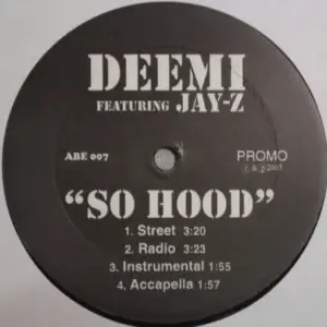 Deemi Featuring Jay-Z – So Hood