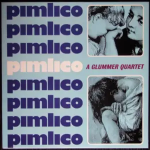 Pimlico – A Glummer Quartet