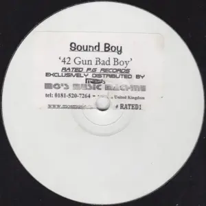 Sound Boy – 42 Gun Bad Boy