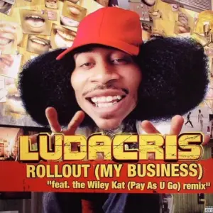 Ludacris – Rollout (My Business)