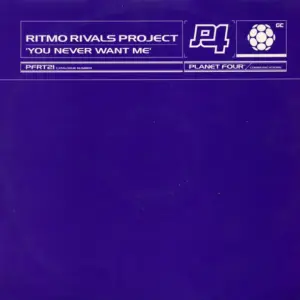 Ritmo Rivals – You Never Want Me