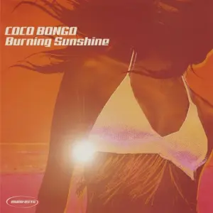 Coco Bongo – Burning Sunshine